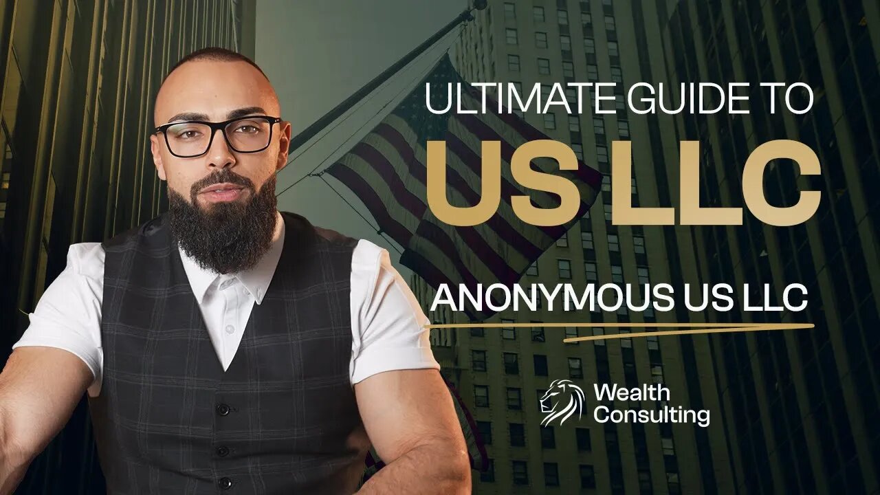 How To Set Up An Anonymous LLC In The USA