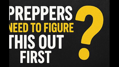Preppers - Protect this before everything else!