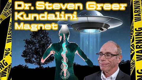 Ufologist Steven Greer Kundalini Exposed