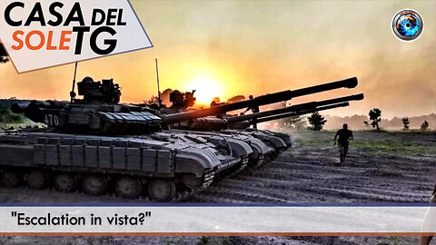 CasaDelSoleTG - 06.11.25 - "Escalation in vista?"