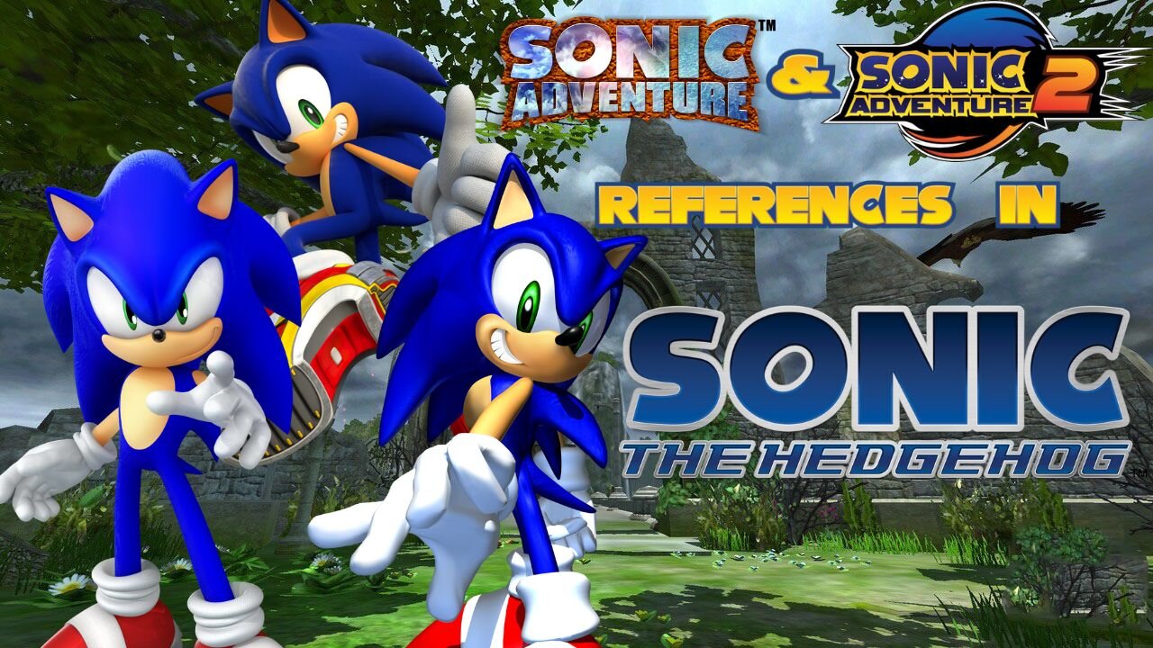 Sonic Adventure and Sonic Adventure 2 References in Sonic the Hedgehog (2006)