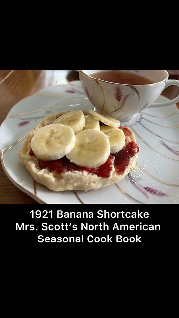 1921 Banana Shortcake
