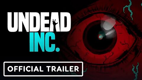 Undead Inc. - Official Announcement Trailer _ PC Gaming Show 2023