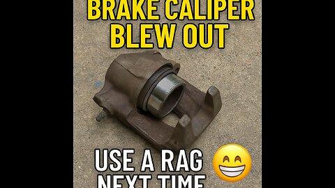 This Brake Caliper BLEW OUT 💥💨 Use a Rag Next Time 😅