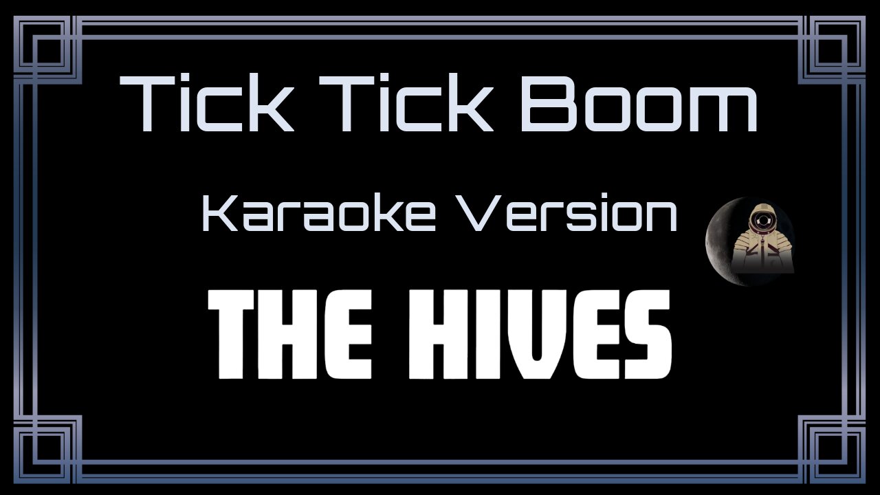 The Hives - Tick Tick Boom (CC)