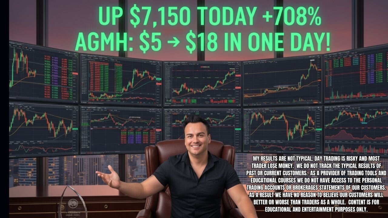 Made $7,150 in ONE DAY Trading a 708% Runner (AGMH $5 → $18)