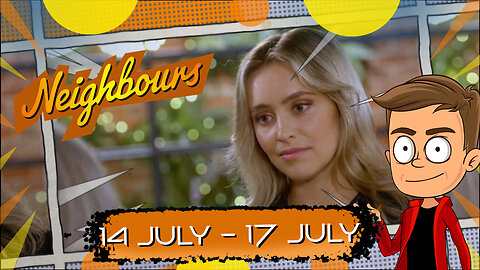 Neighbours 14th - 17th July 2025 Animated Summary