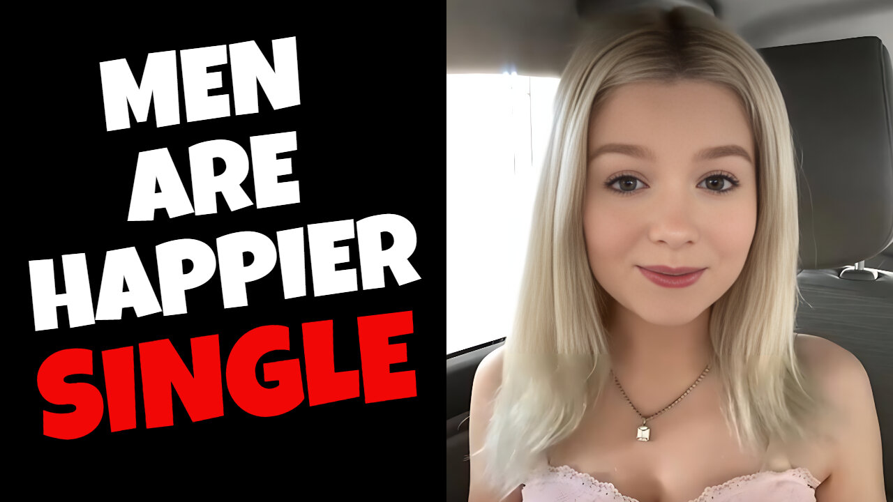 Why Men Choose To Be Single - Part 2