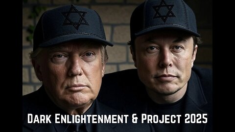 Dark Enlightenment & Project 2025