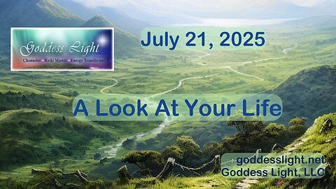 07-21-25 A Look At Your Life