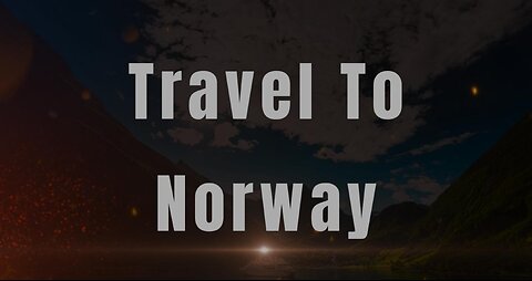 Travel To Norway