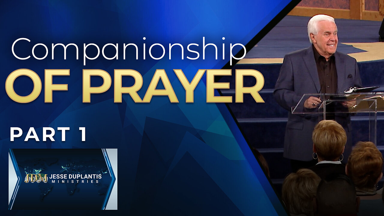 Companionship Of Prayer, Part 1