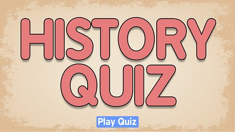 History Quiz