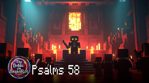 Psalm 58 – “When Justice Feels Delayed” | The Bible on BrainRot