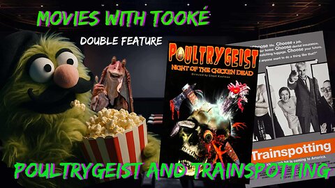 Movies with Tooké: Double Feature