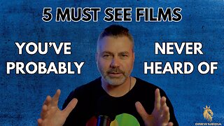 5 Must See Films You've Probably Never Heard Of (No Spoilers!)