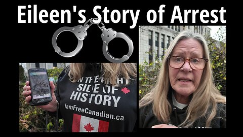 Eileen's Story of Arrest
