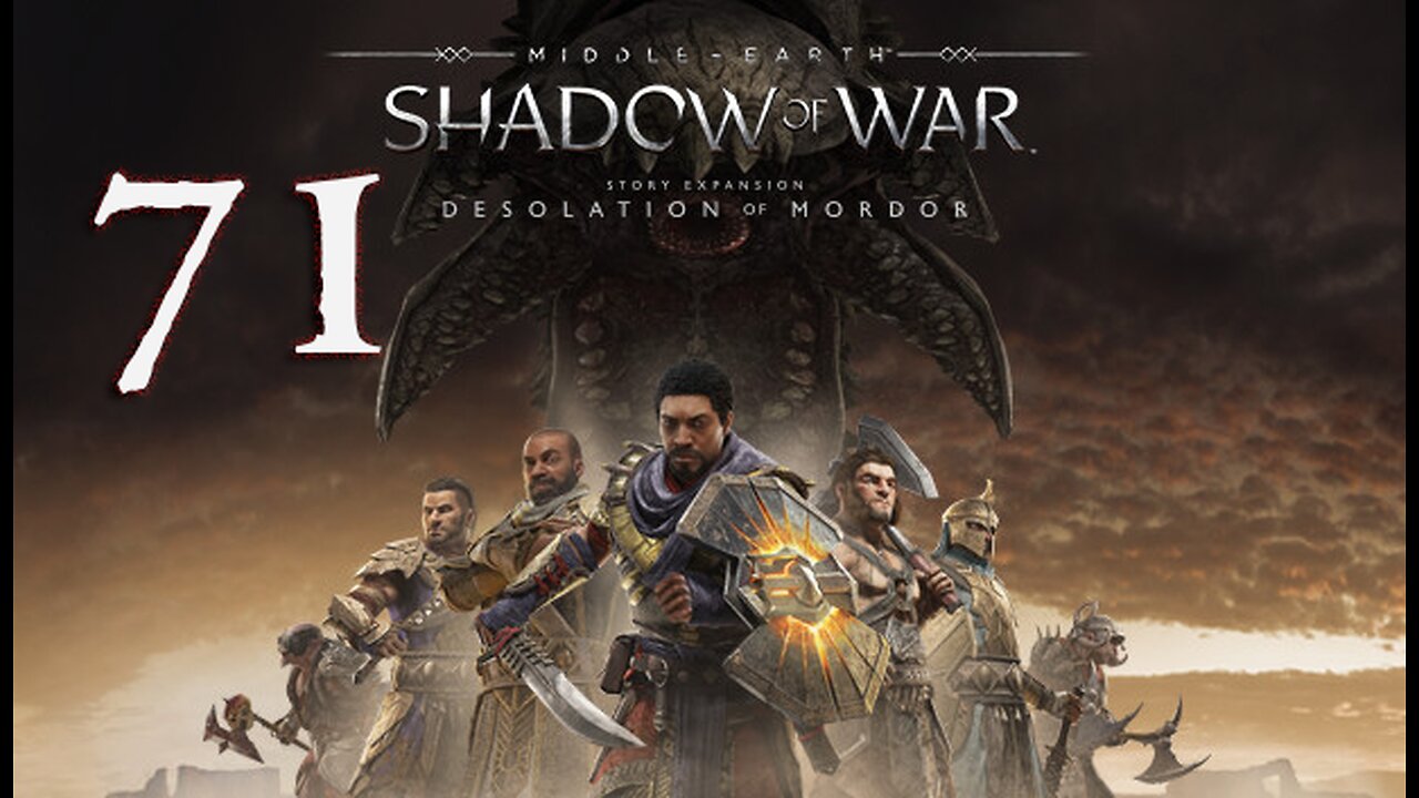 Middle-Earth Shadow of War 071 Capturing the Outposts