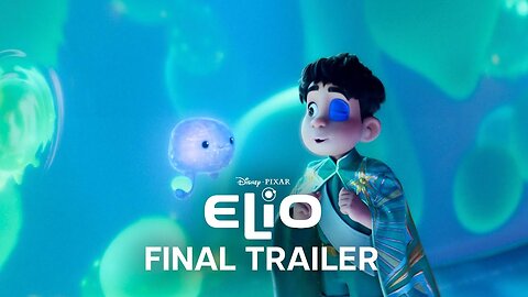 Elio - Official Final Trailer (2025) Yonas Kibreab, Zoe Saldaña