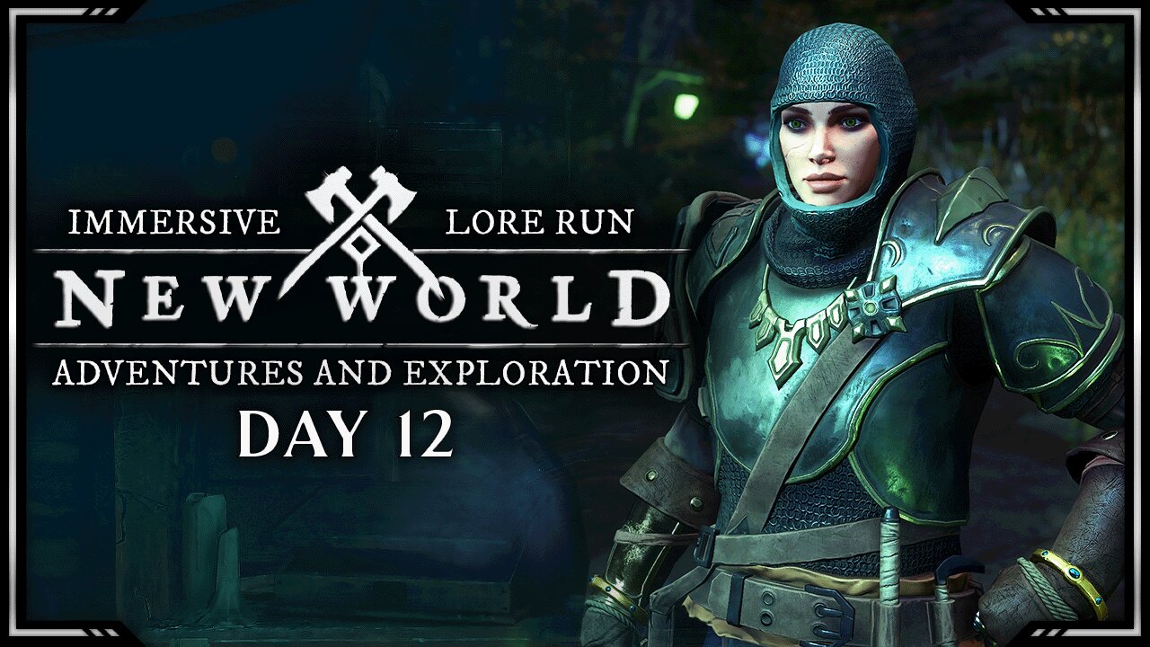 Adventures and Exploration | Lore Run | New World: Aeternum - Day 12