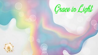 Grace in Light 432hz