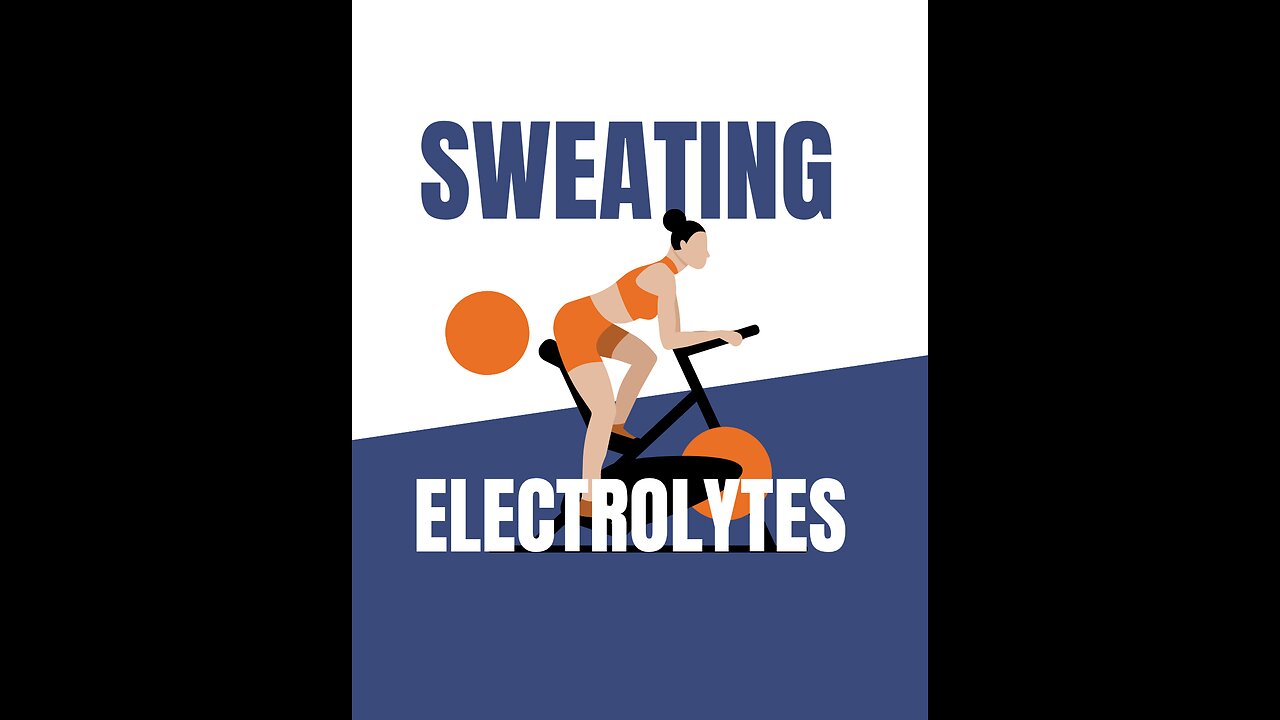 sweating & electrolytes balance
