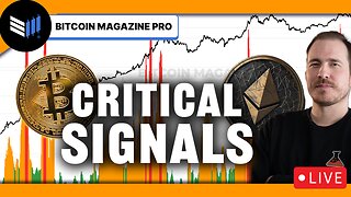 Critical Crypto Signals | Best Bitcoin Charts & Eth & Altcoins, Whats Next? w/ Bitcoin Magazine Pro