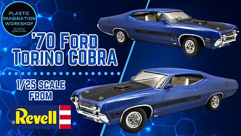 ’70 Ford Torino Cobra | Revell 1/25 Scale Build & Review