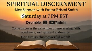 3 Keys To A Faithful Life: Week 3: Spiritual Discernment: Pastor Bristol Smith