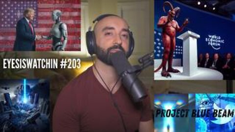 EyesIsWatchin #203 - AI Blackouts, Klaus Schwab’s Intelligent Age & The Bi-Partisan Psy-Op