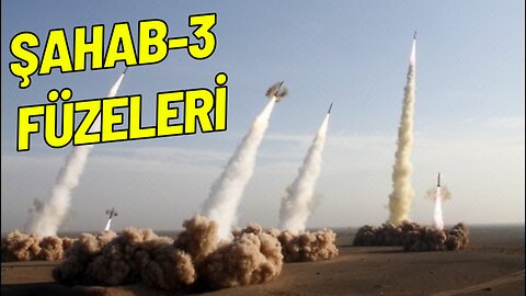 Şahab-3 Füzeleri: İsrail'in Kabusu