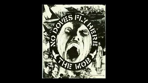The Mob - No Doves Fly Here (1981)