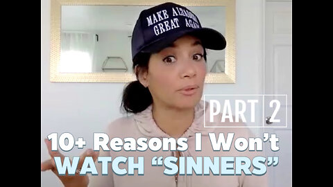 10 Reasons I Won't Watch SINNERS: A Spiritual Breakdown of Hollywood's Deception Part 2/2