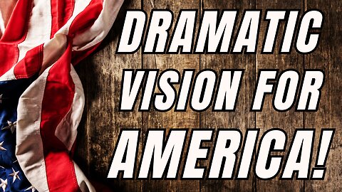 Dramatic Vision for America! - Pastor Thomas C Terry III - 1/24/21