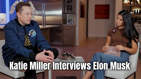 Katie Miller Interviews Elon Musk