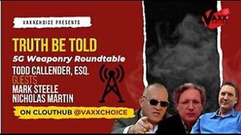 5G Weaponry with Mark Steele & Nicholas Martin