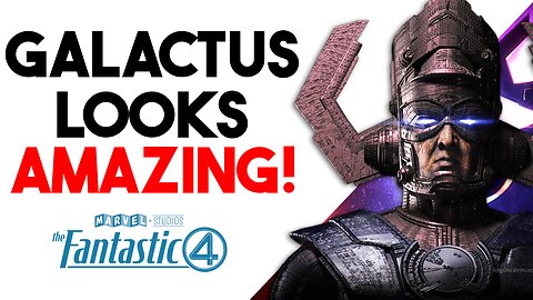 Galactus Looks AMAZING!!! Marvel First Look For The Fantastic Four Movie