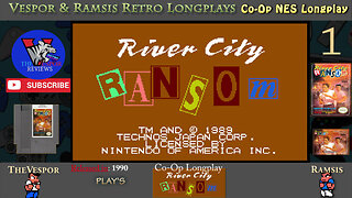 River City Ransom | NES | Full Retro Playthrough and Longplay | Episode #1