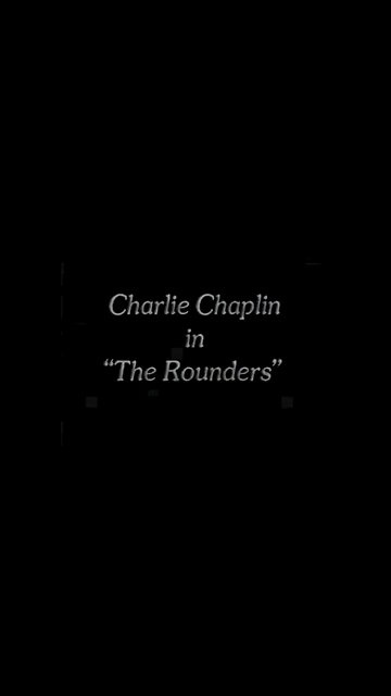 Highlights of The Rounders (1914) — Charlie Chaplin’s Early Slapstick Masterpiece