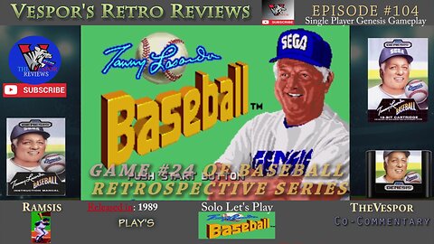 Solo Retro Let's Play | Tommy Lasorda Baseball | (Genesis) | Baseball Retrospective 24 | 🕹️⚾