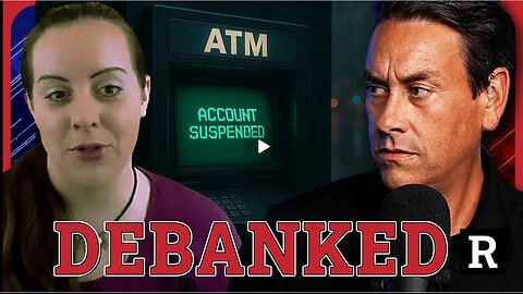 The Global Debanking Crisis Exposed! Banks Are Now Weapons Against Free Speech