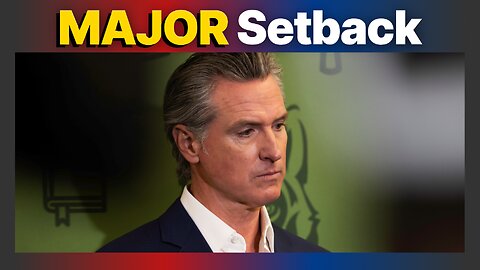 Newsom suffers MAJOR LEGAL SETBACK as Federal Court hands Trump HUGE WIN