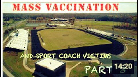 "Part 3: Mass Vaccination and its Impact on Sport Coaches"