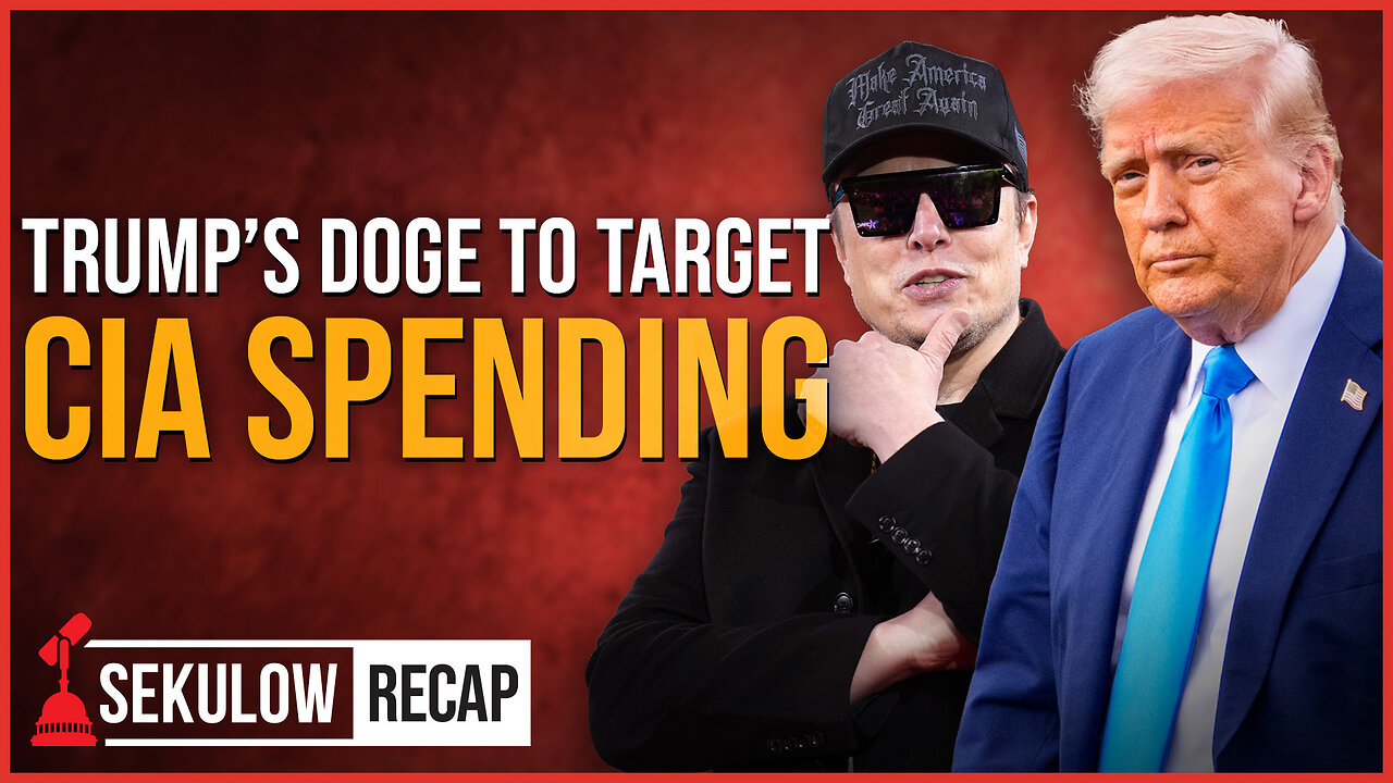 Trump’s DOGE to Target CIA Spending