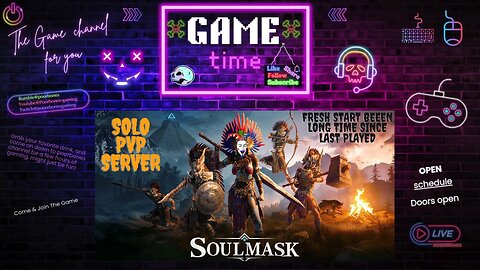👣SoulMask👣 fresh start let check out whats diff