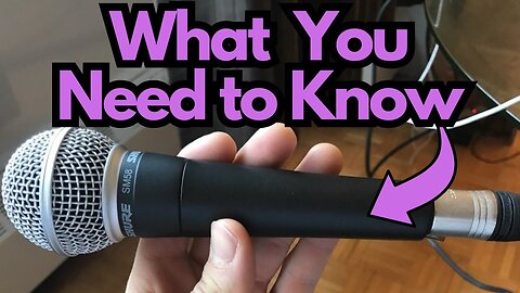 My Thoughts on the Shure SM58...