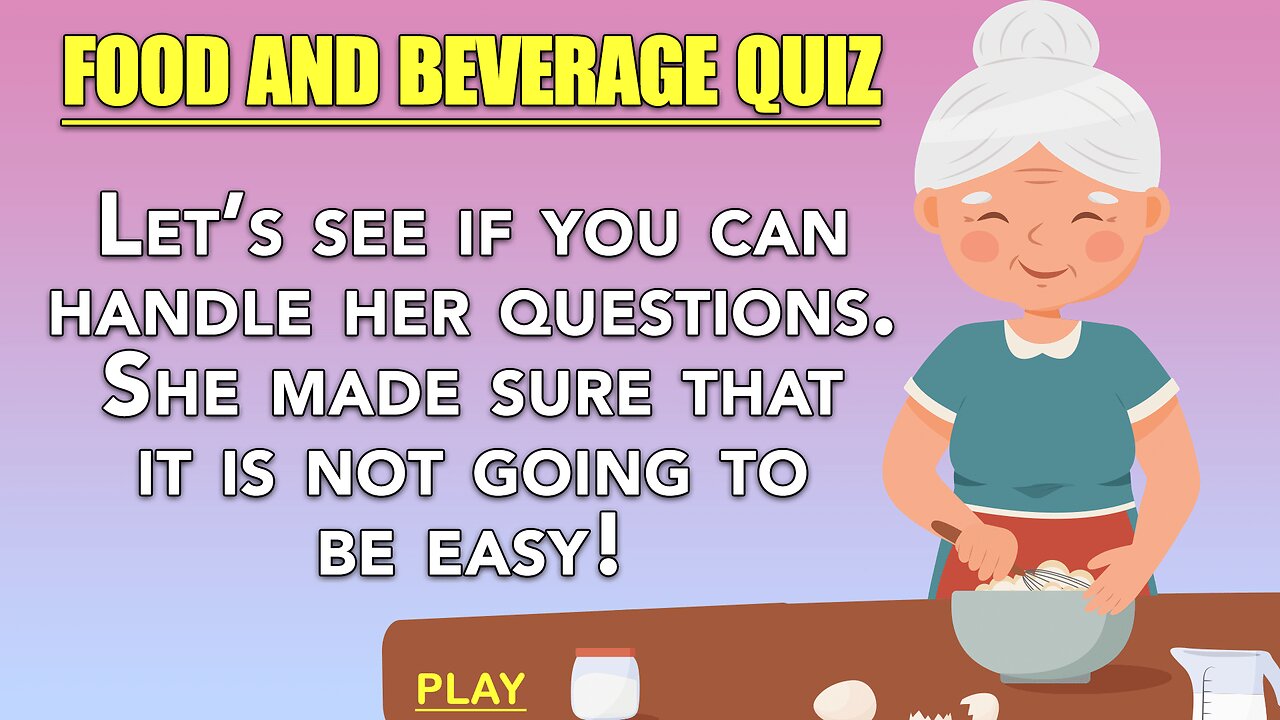 Food and Beverage Quiz