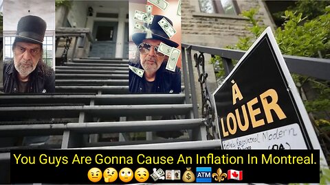 Montreal Rents Increased By 71 Percent. 🤨🤔🙄😒💸💷💰🏧⚜️🇨🇦