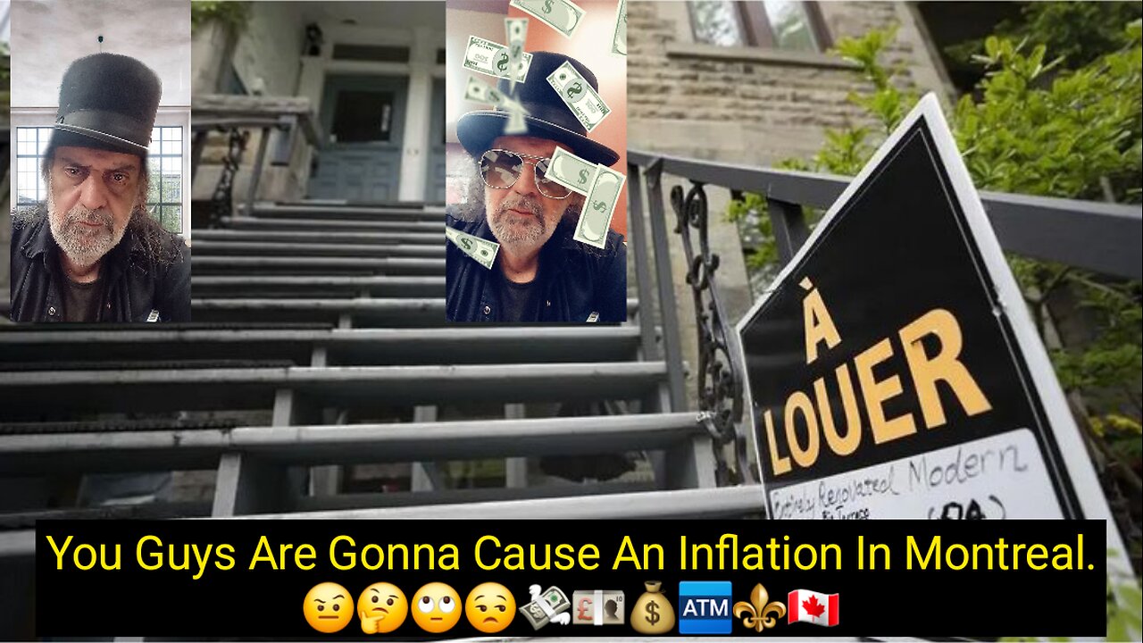 Montreal Rents Increased By 71 Percent. 🤨🤔🙄😒💸💷💰🏧⚜️🇨🇦