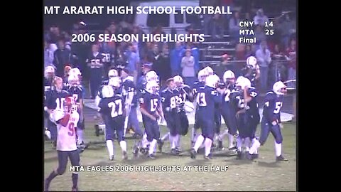 Mt. Ararat High School Football 2006 Season HIGHLIGHTS